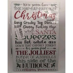 Christmas Nuthouse Santa The Jolliest-Steel Decor Sign 12x8